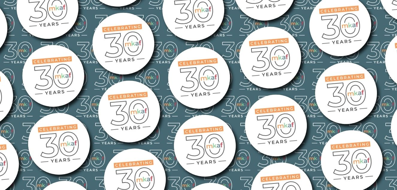 Celebrating 30 MKAF Years